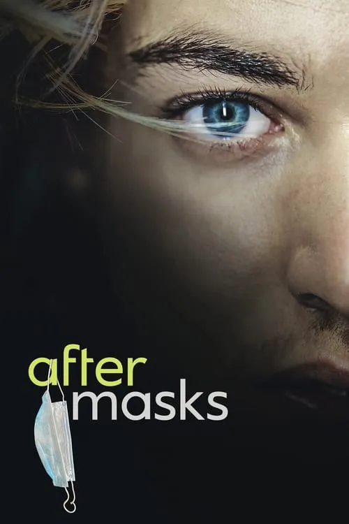 After Masks (фильм)