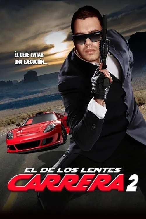 El de los lentes Carrera 2 (фильм)