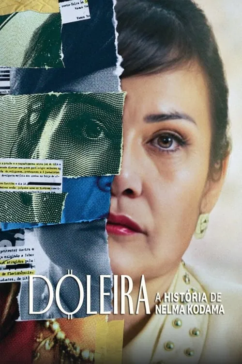 Doleira: A História de Nelma Kodama (фильм)