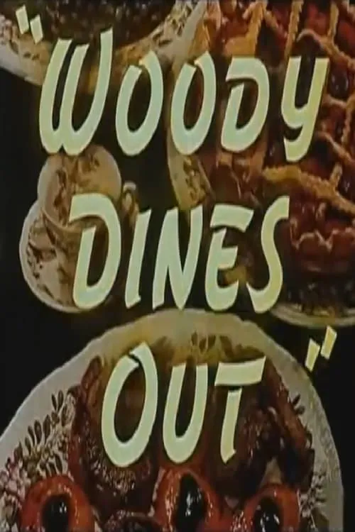 Woody Dines Out (movie)