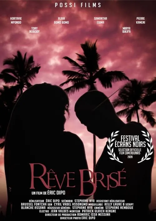 Rêve Brisé (movie)