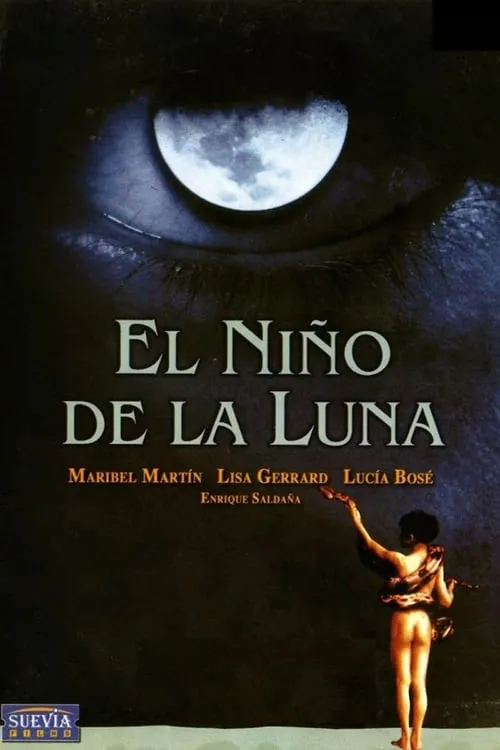 El niño de la luna (фильм)