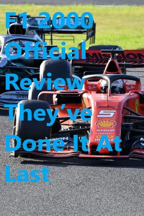 F1 2000 Official Review - They’ve Done It At Last (фильм)