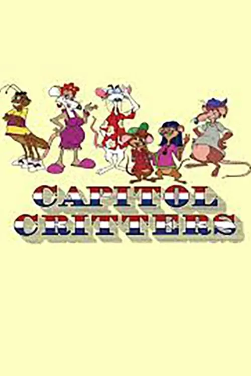 Capitol Critters (сериал)