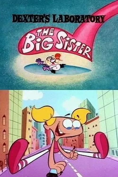 Dexter's Laboratory: The Big Sister (movie)