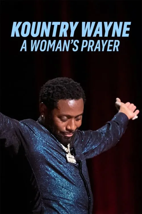 Kountry Wayne: A Woman's Prayer (фильм)