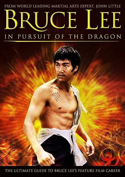 Bruce Lee: In Pursuit of the Dragon