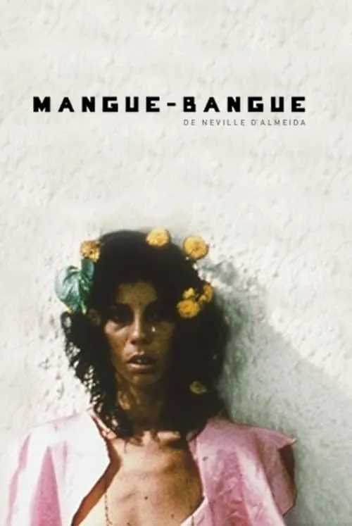 Mangue-Bangue (фильм)