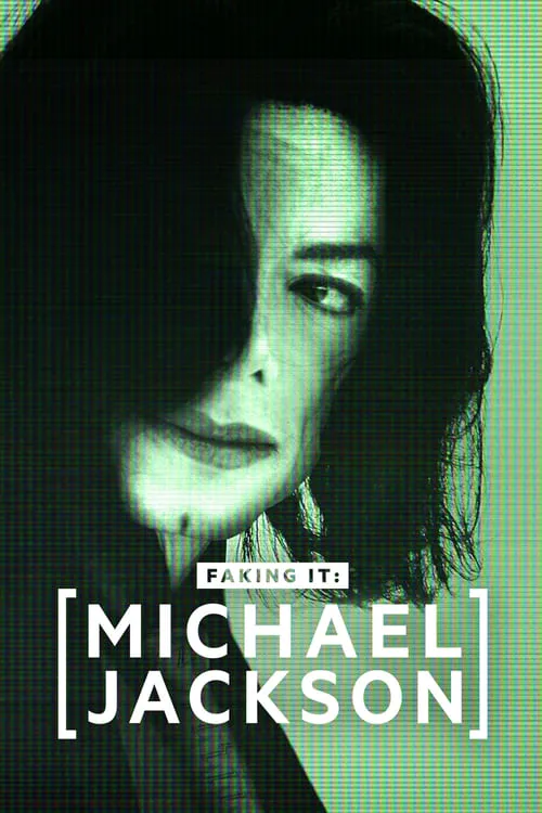 Michael Jackson - Faking It Special (фильм)