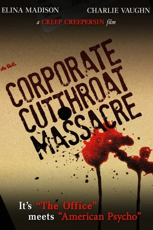 The Corporate Cutthroat Massacre