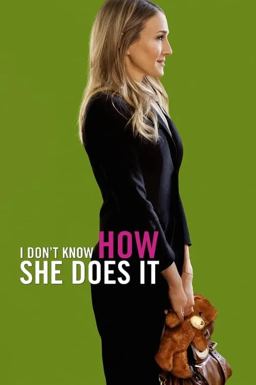 I Don't Know How She Does It (movie)