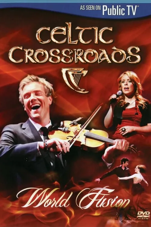 Celtic Crossroads: World Fusion (movie)