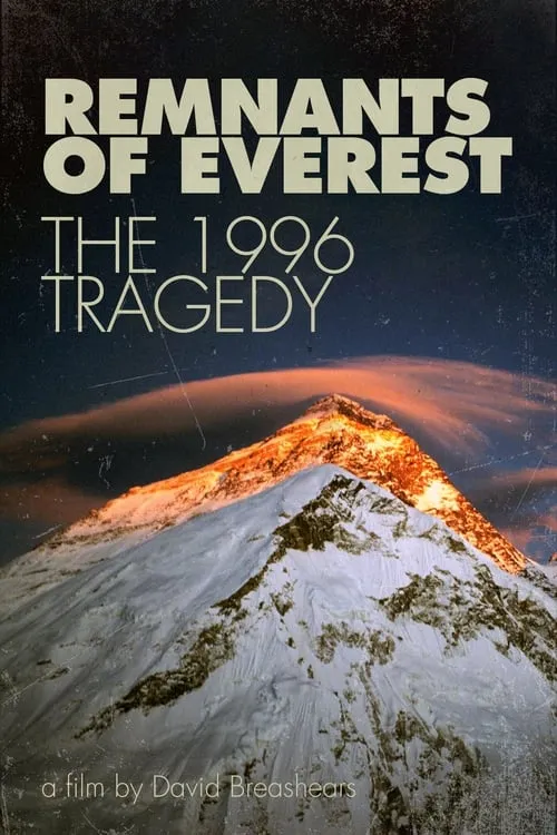 Remnants of Everest: The 1996 Tragedy (movie)