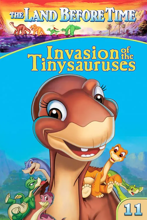 The Land Before Time XI: Invasion of the Tinysauruses (movie)