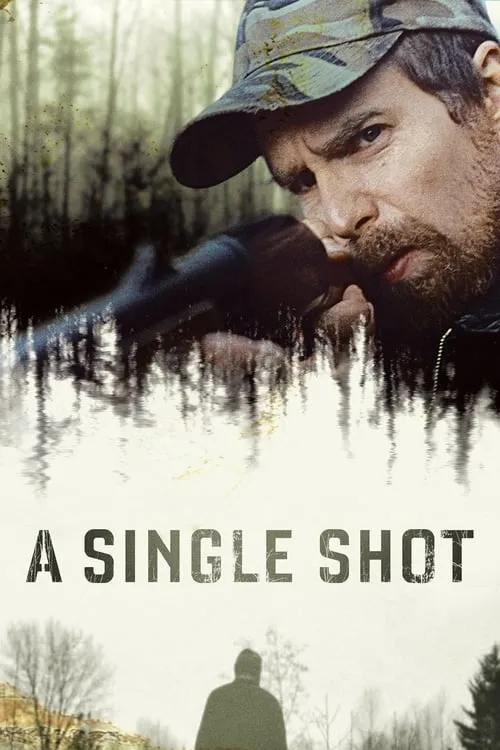 A Single Shot (movie)