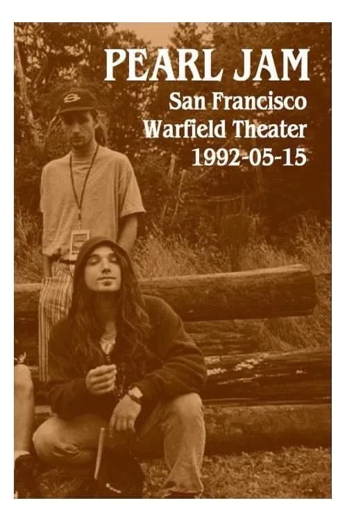Pearl Jam: Warfield Theater, San Francisco 1992 (фильм)