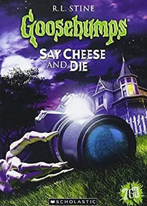 Goosebumps: Say Cheese and Die (movie)