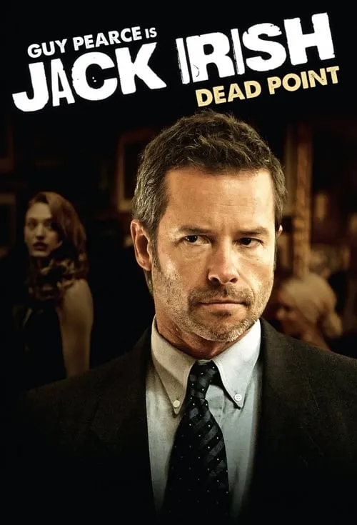Jack Irish: Dead Point (movie)