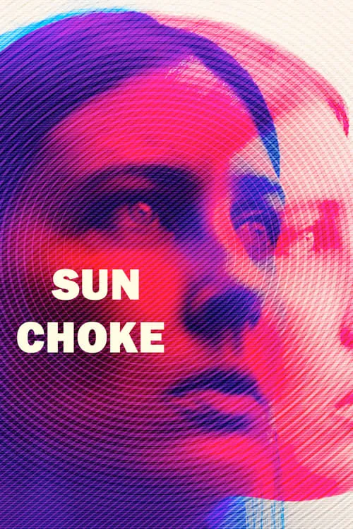 Sun Choke (movie)