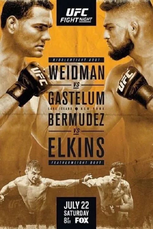 UFC on Fox 25: Weidman vs Gastelum (фильм)