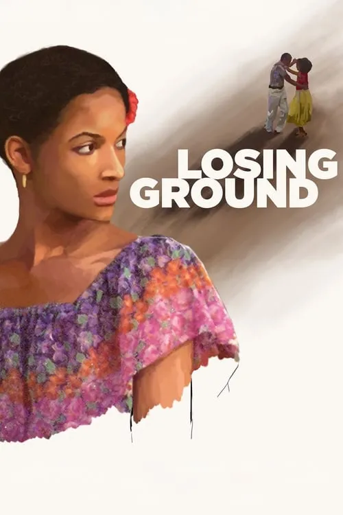 Losing Ground (movie)
