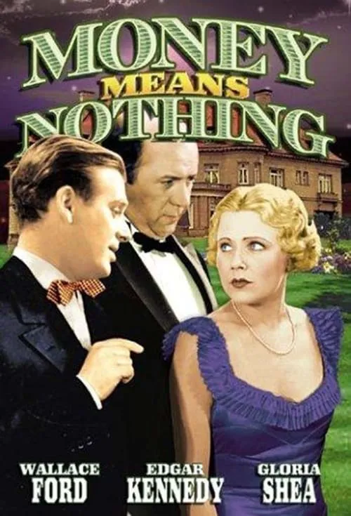 Money Means Nothing (movie)