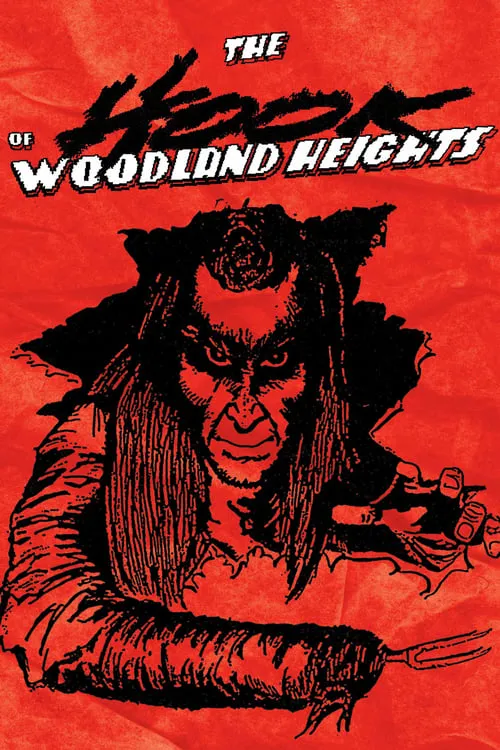 The Hook of Woodland Heights (movie)