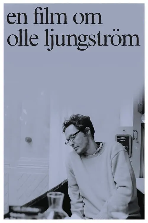 En film om Olle Ljungström (фильм)