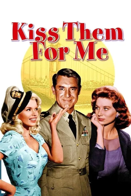 Kiss Them for Me (movie)