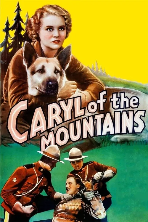 Caryl of the Mountains (movie)