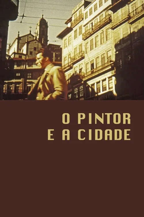 O Pintor e a Cidade (фильм)