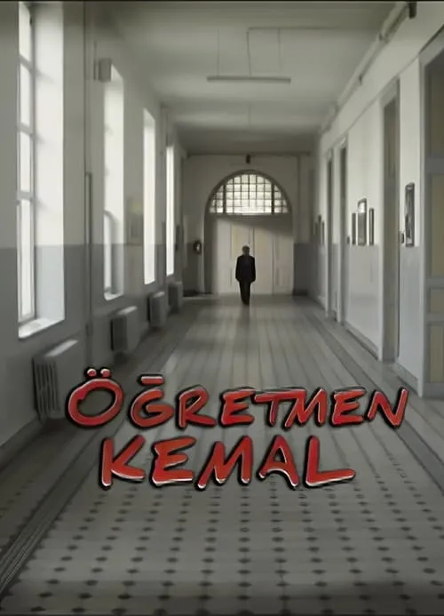 Öğretmen Kemal (сериал)