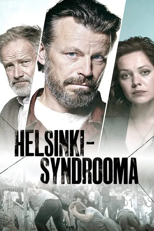 Helsinki-syndrooma (сериал)