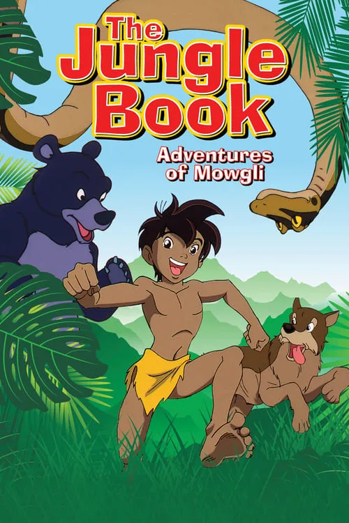 The Jungle Book: The Adventures of Mowgli (series)