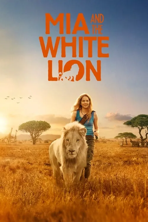 Mia and the White Lion (movie)