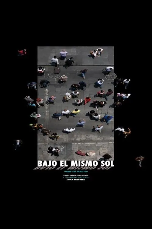 Bajo el mismo sol (фильм)