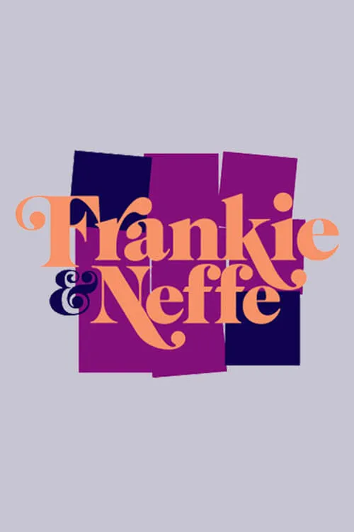 Frankie & Neffe (series)