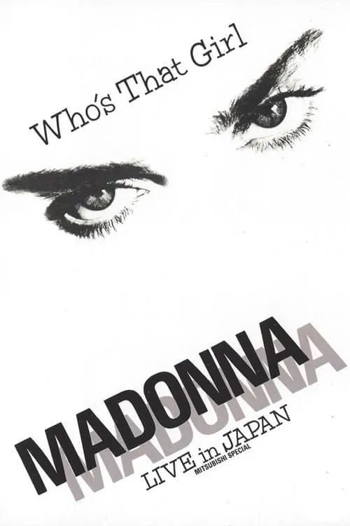 Madonna: Who's That Girl - Live in Japan (movie)