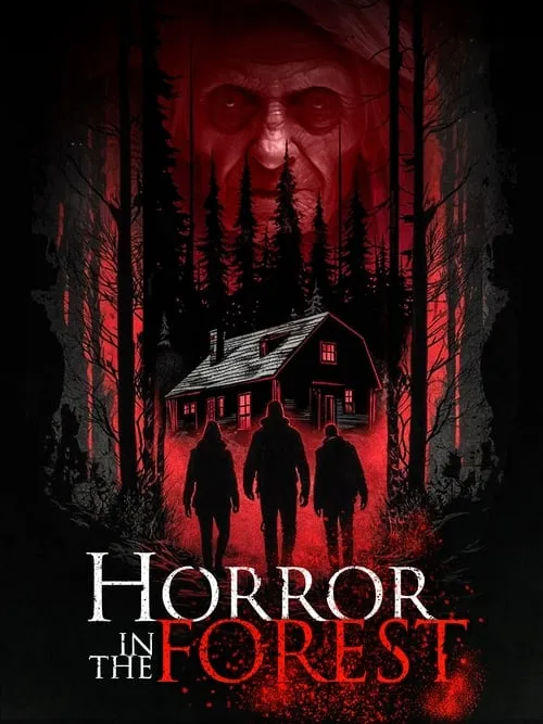 Horror in the Forest (movie)