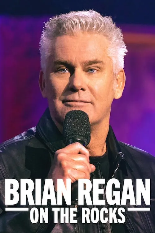 Brian Regan: On the Rocks (фильм)