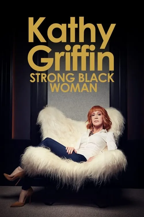 Kathy Griffin: Strong Black Woman (фильм)