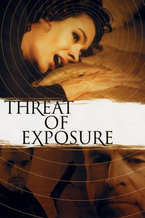 Threat of Exposure (movie)