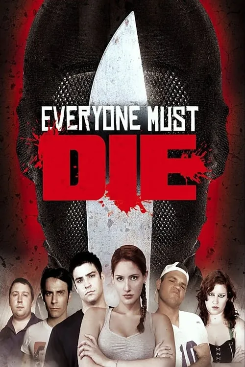 Everyone Must Die! (movie)