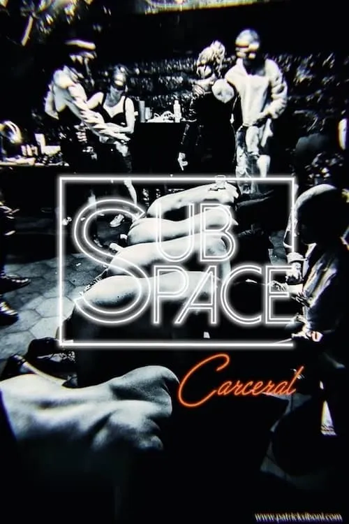 The Subspace : Carceral