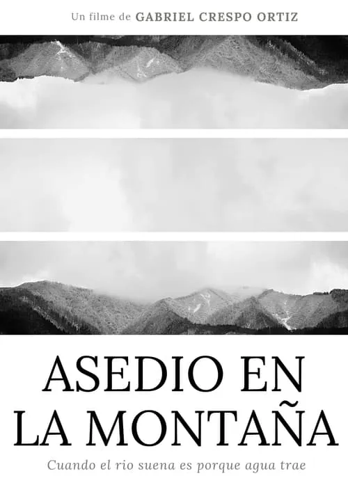 Asedio en la Montaña (фильм)