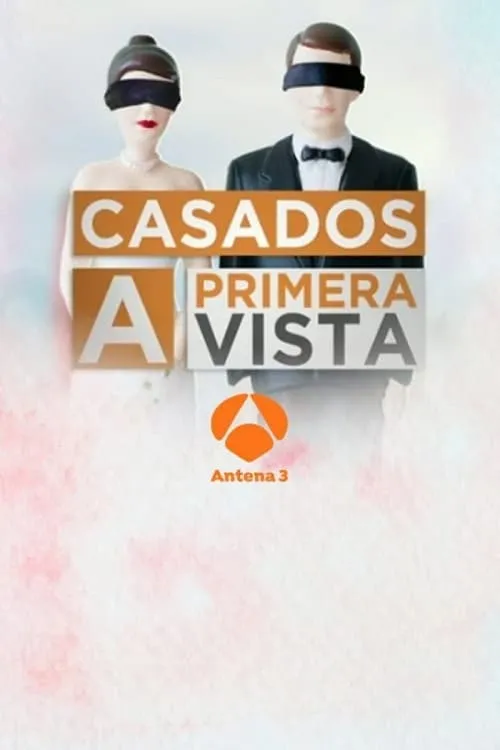 Casados a primera vista (сериал)