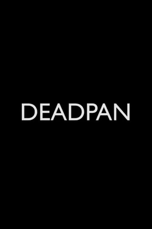 Deadpan (фильм)