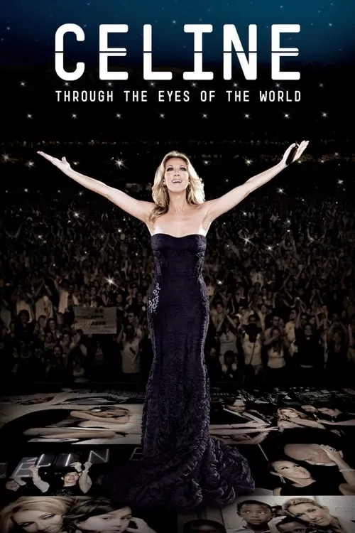 Celine: Through the Eyes of the World (movie)