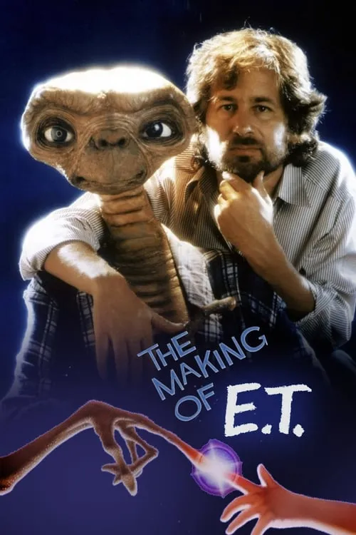 The Making of 'E.T. the Extra-Terrestrial' (movie)