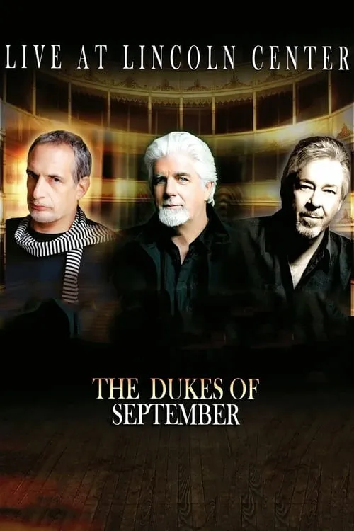 The Dukes of September - Live at Lincoln Center (movie)